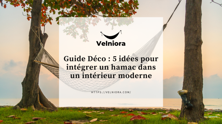 Guide Déco : 5 idées pour intégrer un hamac dans un intérieur moderne